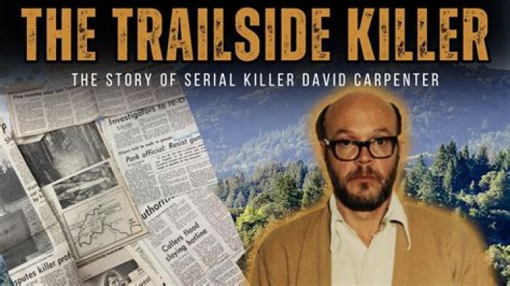 Where is David Carpenter now? Trailside Killer’s whereabouts explored ahead of Very Scary People on ID
